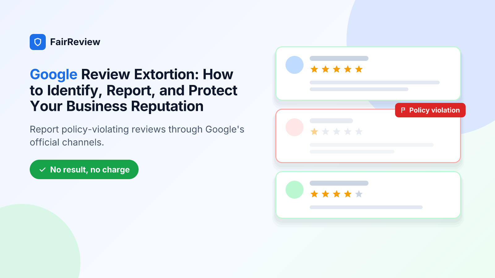 Google Review Extortion: How to Identify, Report, and Protect Your Business Reputation